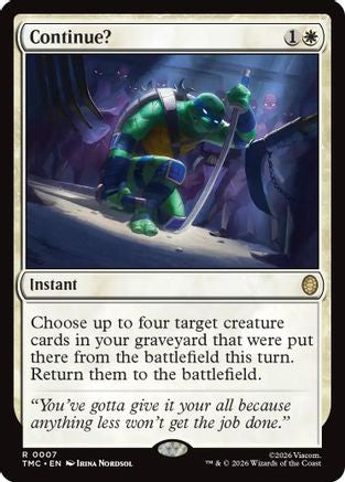 Continue? (7) [Commander: Teenage Mutant Ninja Turtles] - Deck Out Gaming