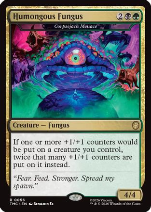 Humongous Fungus - Corpsejack Menace (56) [Commander: Teenage Mutant Ninja Turtles] - Deck Out Gaming
