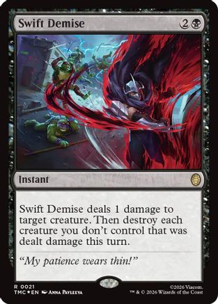 Swift Demise (Surge Foil) (21) [Commander: Teenage Mutant Ninja Turtles] foil - Deck Out Gaming