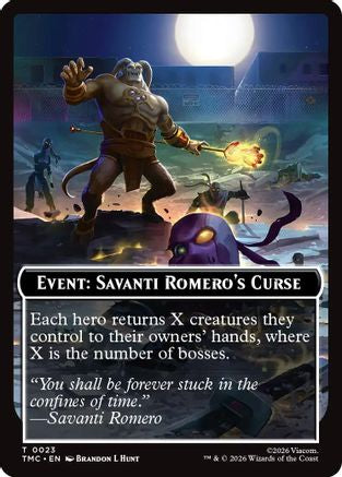 Event: Savanti Romero's Curse (23) [Commander: Teenage Mutant Ninja Turtles] - Deck Out Gaming