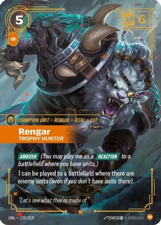 Rengar - Trophy Hunter (120/219) [Unleashed] Foil - Deck Out Gaming