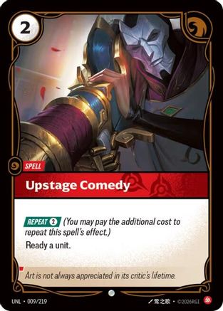 Upstage Comedy (009/219) [Unleashed] - Deck Out Gaming