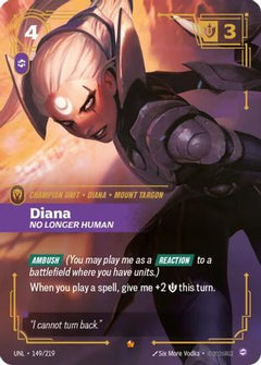 Diana - No Longer Human (149/219) [Unleashed] Foil - Deck Out Gaming
