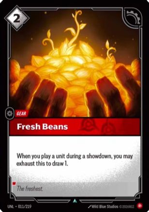 Fresh Beans (011/219) [Unleashed] Foil - Deck Out Gaming