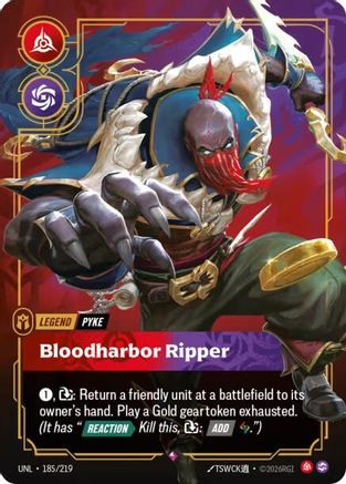 Pyke - Bloodharbor Ripper (185/219) [Unleashed] Foil - Deck Out Gaming