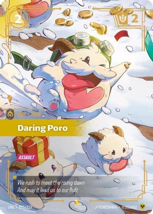 Daring Poro (Overnumbered) (225/219) [Unleashed] Foil - Deck Out Gaming