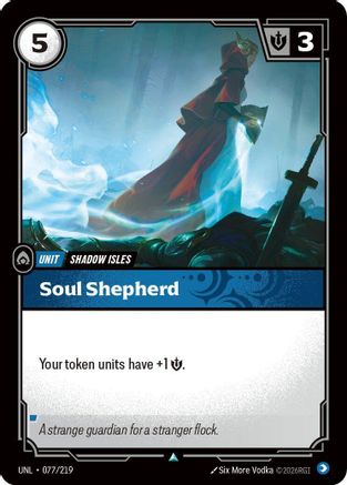 Soul Shepherd (077/219) [Unleashed] - Deck Out Gaming