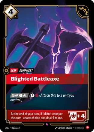 Blighted Battleaxe (019/219) [Unleashed] Foil - Deck Out Gaming