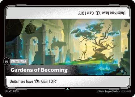 Gardens of Becoming (213/219) [Unleashed] - Deck Out Gaming