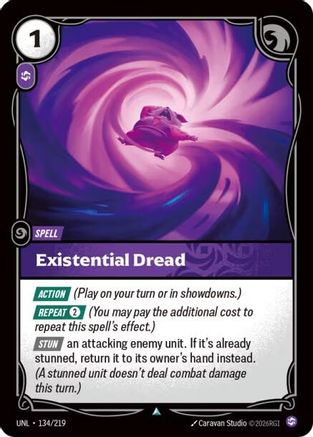 Existential Dread (134/219) [Unleashed] - Deck Out Gaming