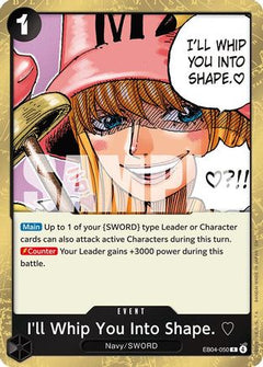 I'll Whip You Into Shape. (EB04-050) [Adventure on Kami's Island] Foil-1