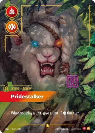 Rengar - Pridestalker (Signature) (227*/219) [Unleashed] Foil - Deck Out Gaming