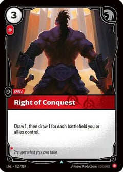 Right of Conquest (015/219) [Unleashed] - Deck Out Gaming