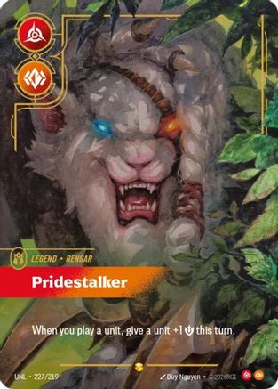 Rengar - Pridestalker (Overnumbered) (227/219) [Unleashed] Foil - Deck Out Gaming