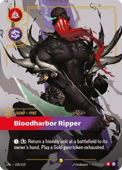 Pyke - Bloodharbor Ripper (Overnumbered) (228/219) [Unleashed] Foil - Deck Out Gaming