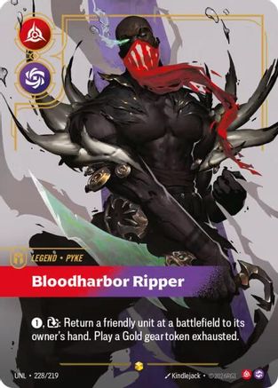 Pyke - Bloodharbor Ripper (Overnumbered) (228/219) [Unleashed] Foil - Deck Out Gaming
