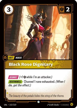 Black Rose Dignitary (152/219) [Unleashed] - Deck Out Gaming