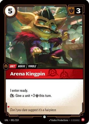 Arena Kingpin (001/219) [Unleashed] - Deck Out Gaming