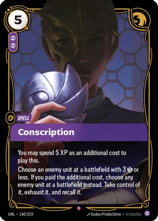 Conscription (140/219) [Unleashed] Foil - Deck Out Gaming