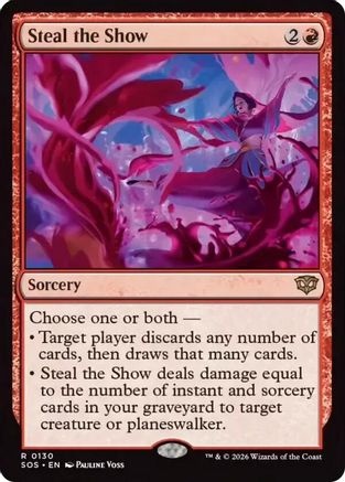 Steal the Show (130) [Secrets of Strixhaven] foil - Deck Out Gaming