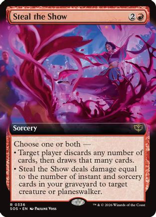 Steal the Show (Extended Art) (336) [Secrets of Strixhaven] - Deck Out Gaming