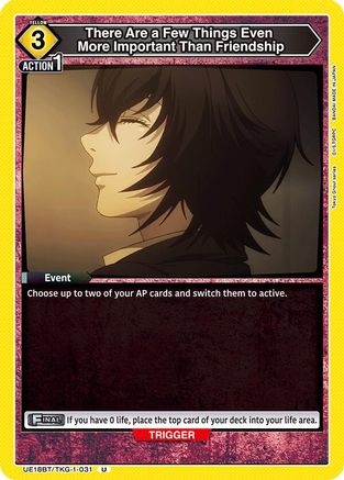 There Are a Few Things Even More Important Than Friendship (UE18BT/TKG-1-031) [UE18BT: Tokyo Ghoul] - Deck Out Gaming