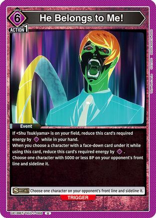 He Belongs to Me! (UE18BT/TKG-1-066) [UE18BT: Tokyo Ghoul] - Deck Out Gaming