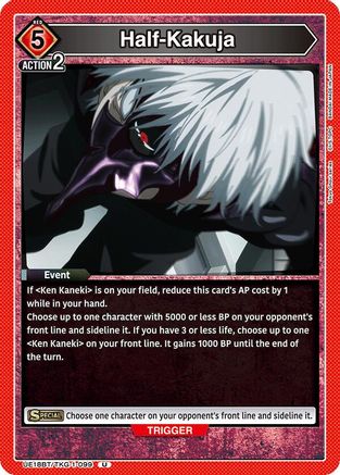 Half-Kakuja (UE18BT/TKG-1-099) [UE18BT: Tokyo Ghoul] - Deck Out Gaming