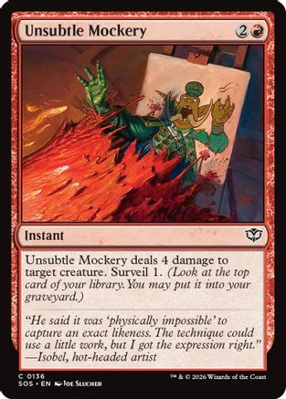 Unsubtle Mockery (136) [Secrets of Strixhaven] - Deck Out Gaming