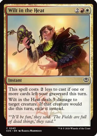 Wilt in the Heat (243) [Secrets of Strixhaven] foil - Deck Out Gaming