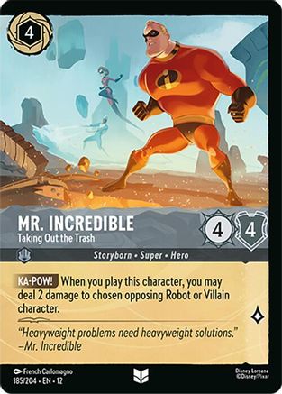 Mr. Incredible - Taking Out the Trash (Foil) (185/204) [Wilds Unknown] Cold Foil - Deck Out Gaming
