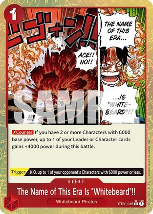 The Name of This Era Is "Whitebeard"!! (Parallel) (ST30-015) [Starter Deck EX: Luffy & Ace] Foil - Deck Out Gaming