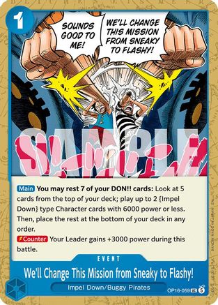 We'll Change This Mission from Sneaky to Flashy! (OP16-059) [The Time of Battle] - Deck Out Gaming