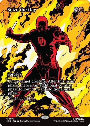 Seize the Day (Borderless) (73) [Marvel Universe Eternal-Legal] foil - Deck Out Gaming