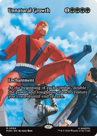 Unnatural Growth (Borderless) (84) [Marvel Universe Eternal-Legal] foil - Deck Out Gaming