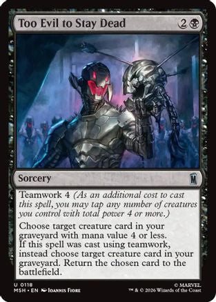 Too Evil to Stay Dead (118) [Marvel Super Heroes] - Deck Out Gaming