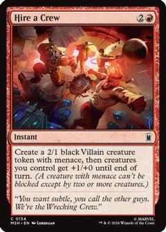 Hire a Crew (134) [Marvel Super Heroes] foil - Deck Out Gaming