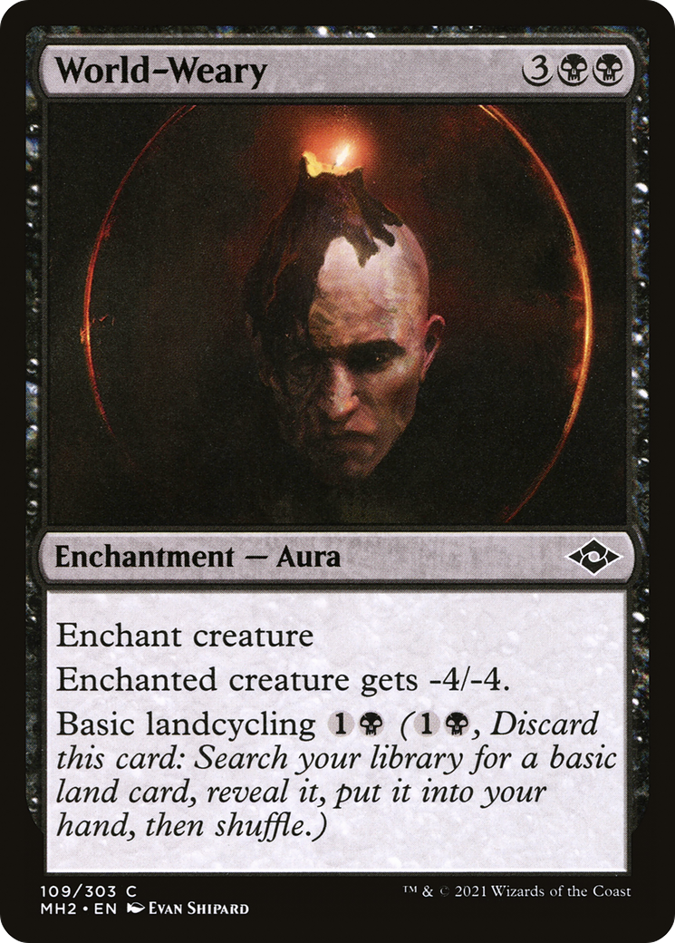 World-Weary (109) [Modern Horizons 2] foil - Deck Out Gaming