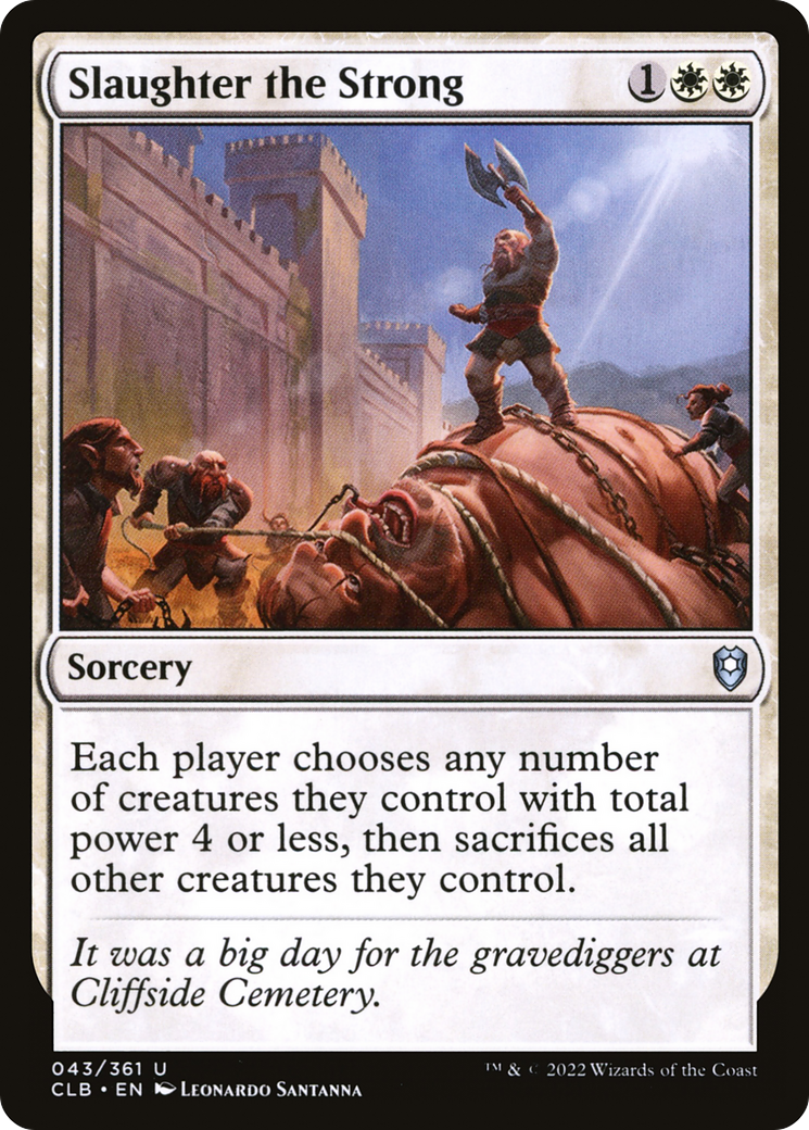 Slaughter the Strong (43) [Commander Legends: Battle for Baldur's Gate] foil - Deck Out Gaming