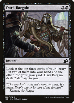 Dark Bargain (82) [Ikoria: Lair of Behemoths] foil - Deck Out Gaming