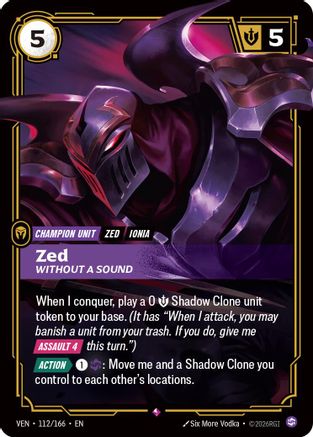 Zed, Without a Sound (112/166) [Vendetta] Foil