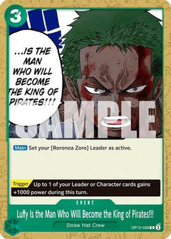 Luffy Is the Man Who Will Become the King of Pirates!!! (OP12-039) [Starter Deck 32: GREEN Roronoa Zoro]-1