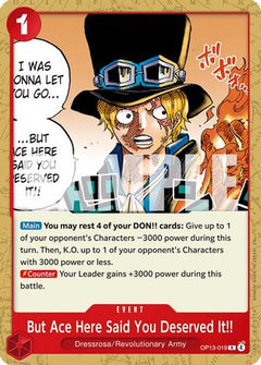 But Ace Here Said You Deserved It!! (OP13-019) [Starter Deck 35: RED/BLACK Sabo]-1
