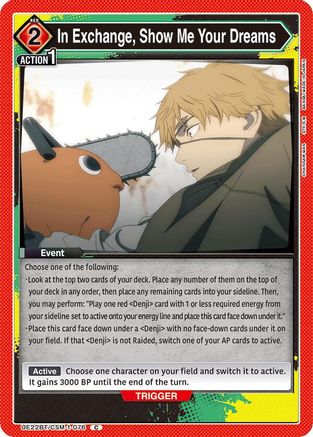 In Exchange, Show Me Your Dreams (UE22BT/CSM-1-076) [UE22BT: CHAINSAW MAN]