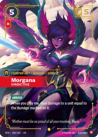 Morgana, Vindictive (Overnumbered) (186/166) [Vendetta] Foil-1