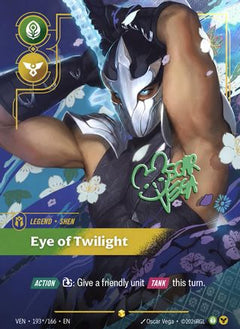 Shen - Eye of Twilight (Signature) (193*/166) [Vendetta] Foil-1