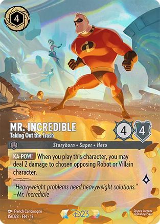 Mr. Incredible - Taking Out the Trash (15) [D23 Promos] Holofoil