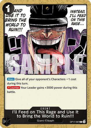 I'll Feed on This Rage and Use It to Bring the World to Ruin!!! (OP17-097) [The World's Strongest Warriors]