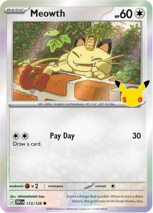 Meowth - 113/128 (113) [ME: 30th Celebration] Holofoil-1