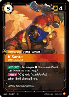 K'Sante, Courageous (086/167) [Radiance] Foil-1